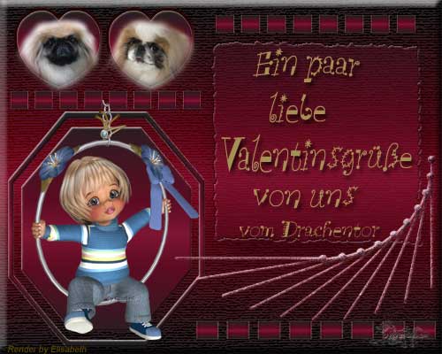 An den Beitrag angehängtes Bild: http://www.vom-drachentor.de/Geschenkbilder/all2011/valentinegruesse.jpg