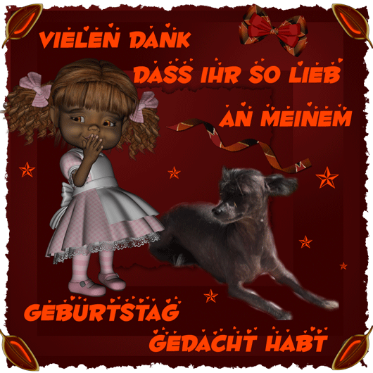 An den Beitrag angehängtes Bild: http://www.vom-drachentor.de/Geschenkbilder/geb2011/laikydank.gif